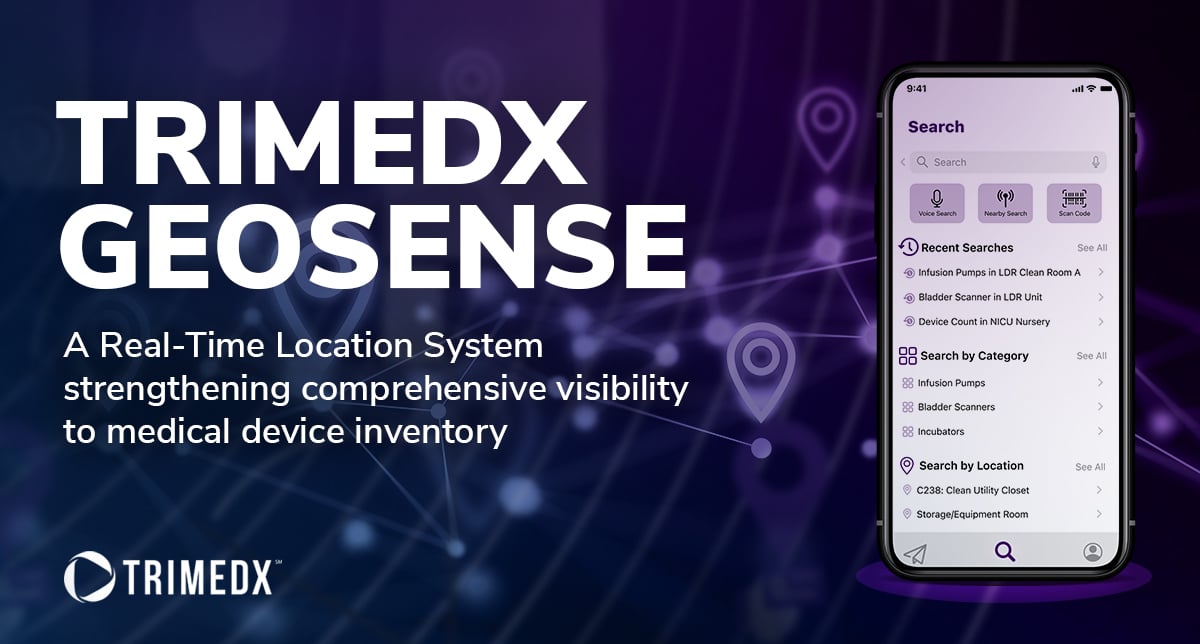 Clinical asset management leader TRIMEDX introduces GeoSense, a Real-Time Location System