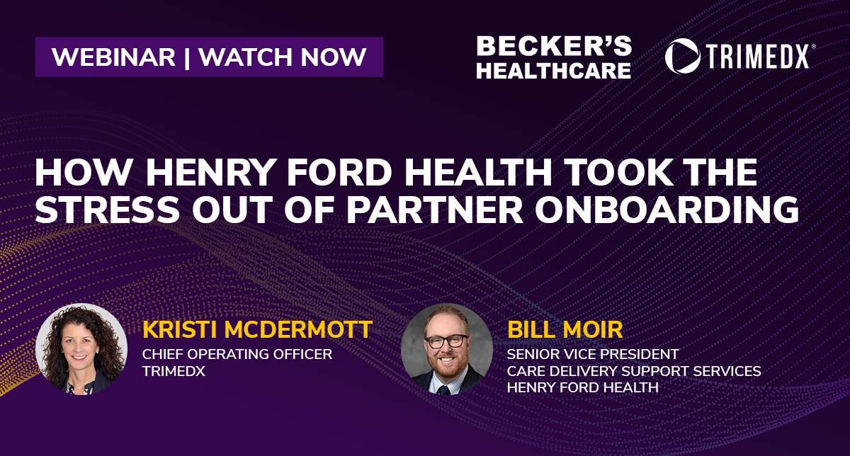 Webinar: How Henry Ford Health Took the Stress Out of Partner Onboarding
