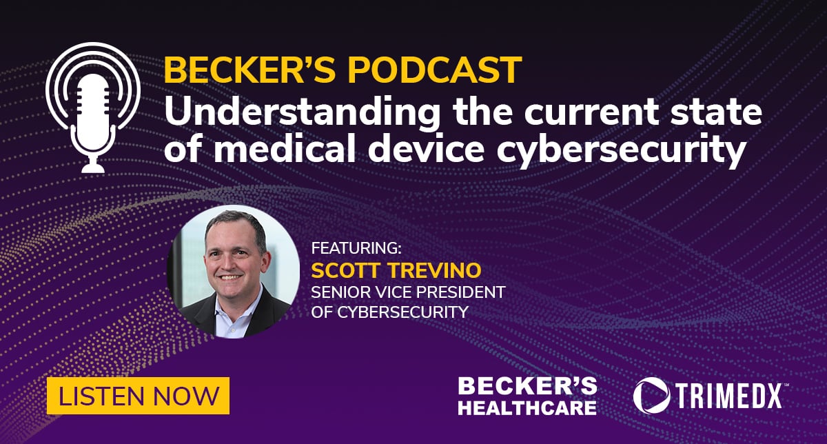 Q3 23 Understanding the current state of medical device cybersecurity podcast
