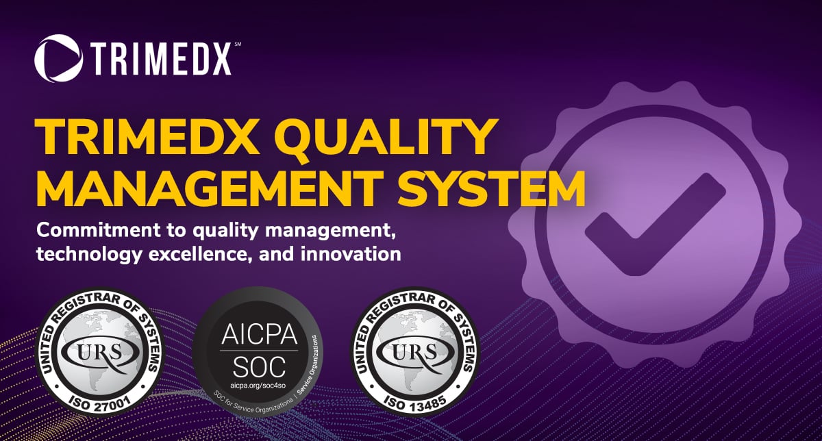 TRIMEDX receives International Organization for Standardization’s world-class information management security recertification