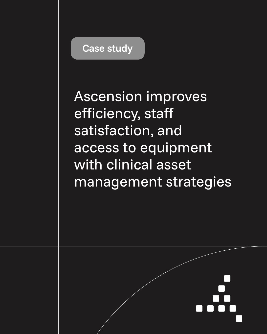 Trimedx case study: Ascension improves efficiency, staff satisfaction, and access to equipment with clinical asset management strategies