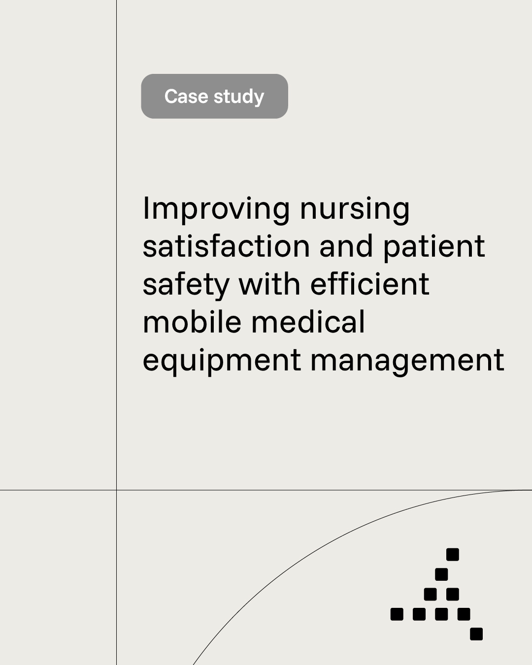 Trimedx case study: Improving nursing satisfaction and patient safety with efficient mobile medical equipment management