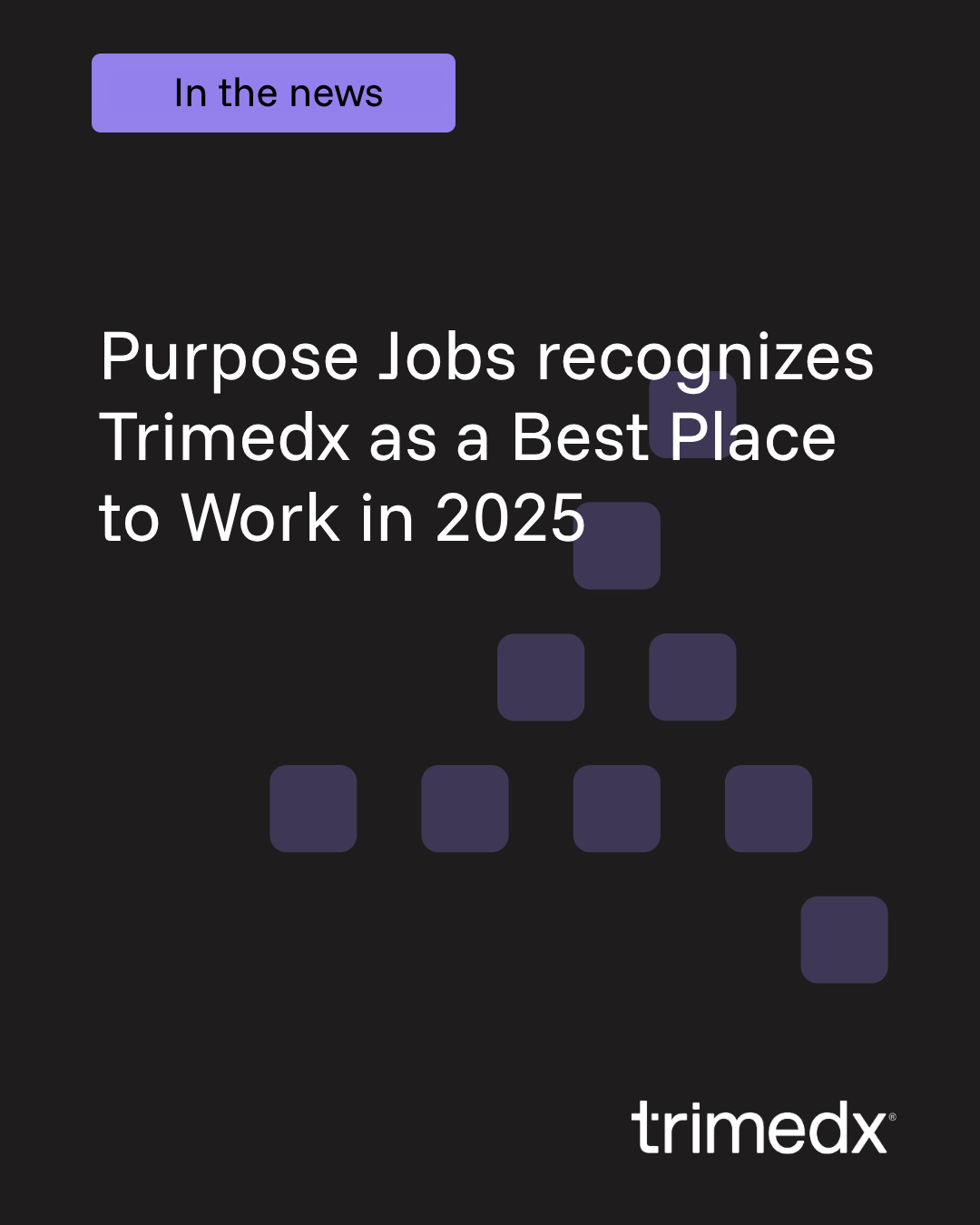 Purpose Jobs recognizes Trimedx as a Best Place to Work in 2025
