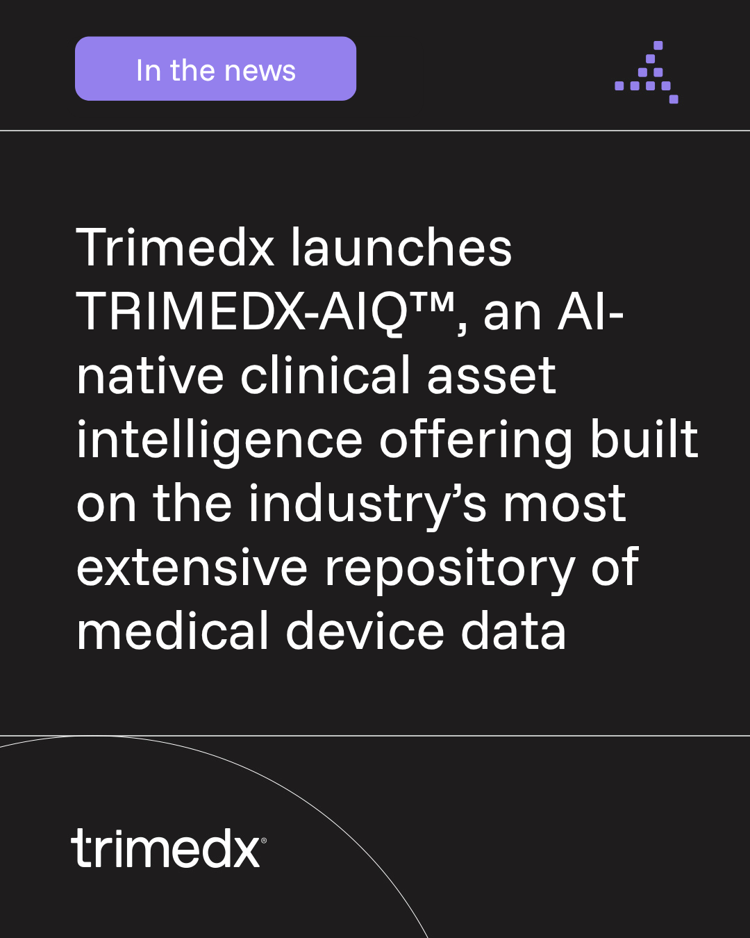 Trimedx launches TRIMEDX-AIQ™, an AI-native clinical asset intelligence